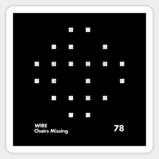 Wire / Chairs Missing / Minimal Graphic Design Tribute Sticker